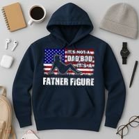 Its Not A Dad Bod Its A Father Figure Funny USA Sexy Hoodie thumb 3