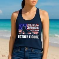 Its Not A Dad Bod Its A Father Figure Funny USA Sexy Women's Tank Top thumb 2