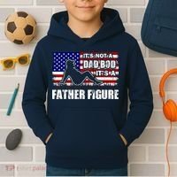 Its Not A Dad Bod Its A Father Figure Funny USA Sexy Kids Hoodie thumb 2