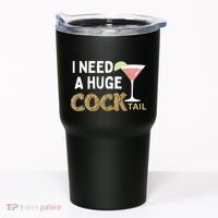 I Need A Huge Cocktail Leopard Tumbler thumb 0
