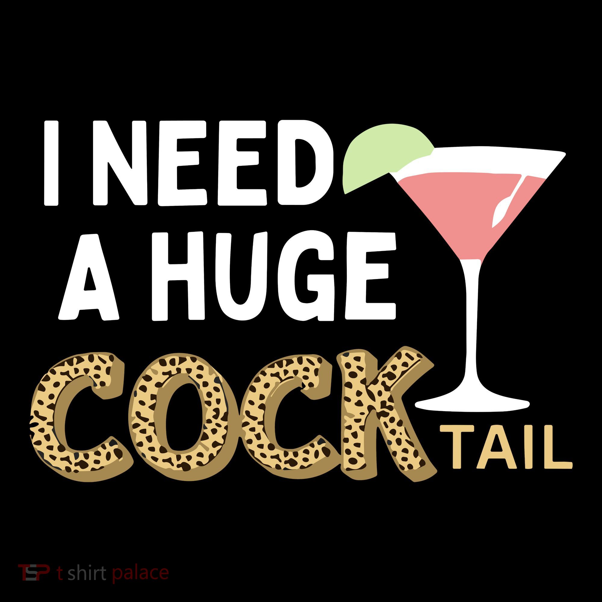I Need A Huge Cocktail Leopard Mousepad