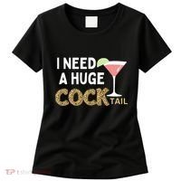 I Need A Huge Cocktail Leopard Women's T-Shirt thumb 0