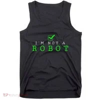 IM Not A Robot Funny Computer Nerd Geek Ai Gift Tank Top thumb 0