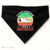 Its Not A Dad Bod Its A Father Figure Funny Beer Sexy USA-Made Doggie Bandana thumb 0