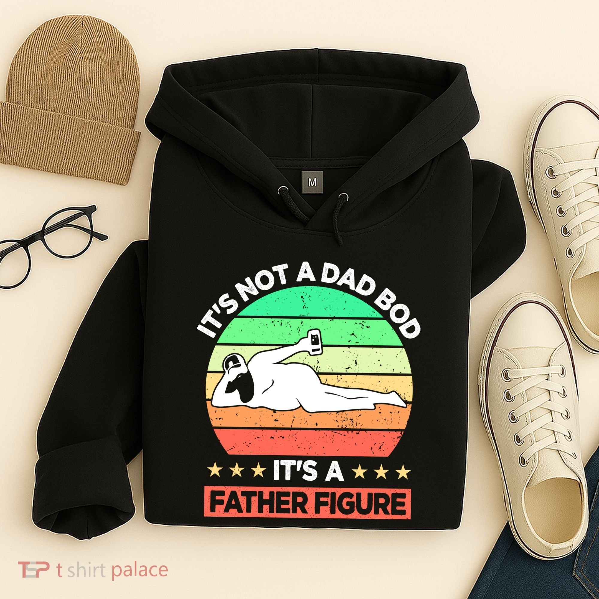 Its Not A Dad Bod Its A Father Figure Funny Beer Sexy Hoodie