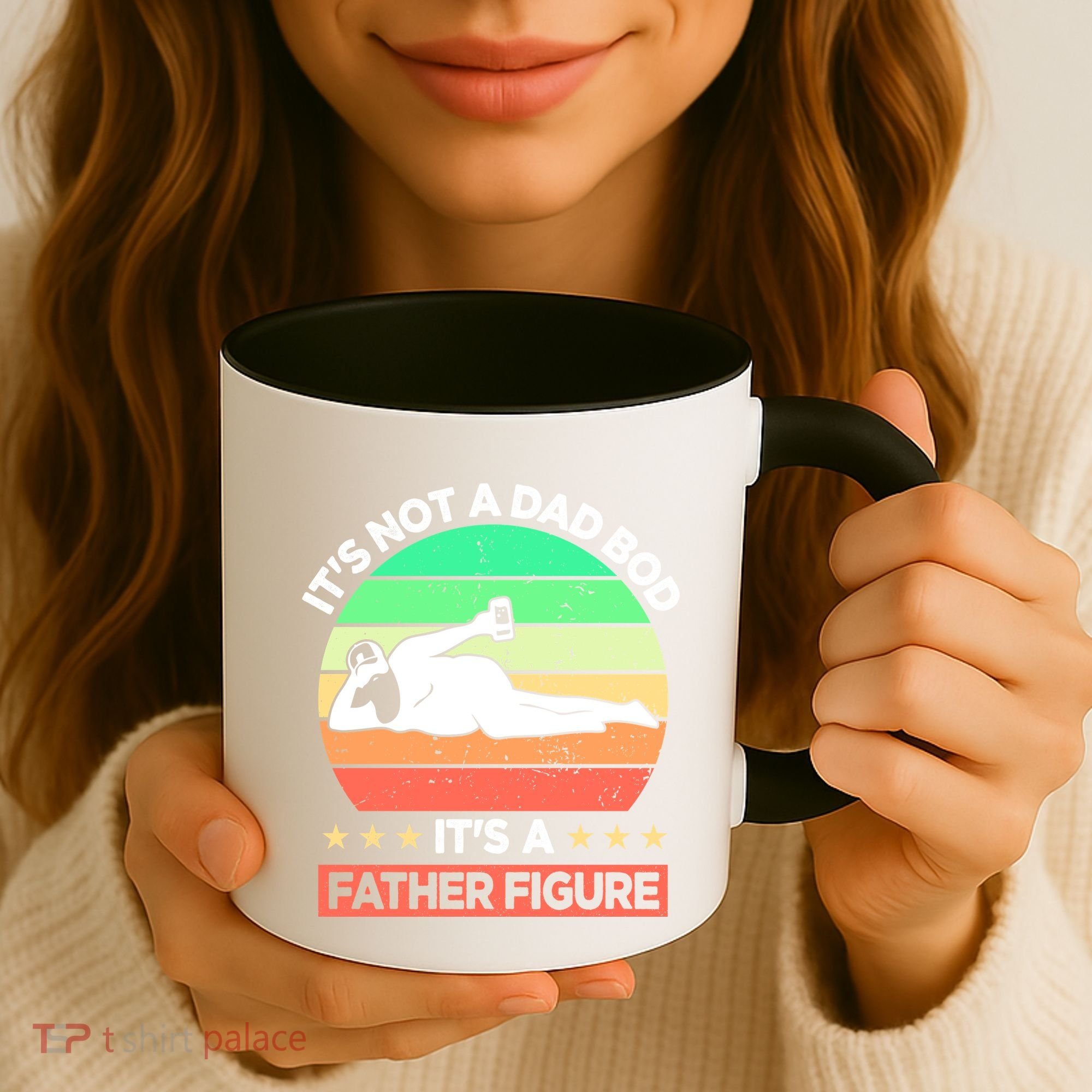 Its Not A Dad Bod Its A Father Figure Funny Beer Sexy Coffee Mug