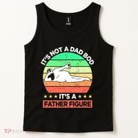 Its Not A Dad Bod Its A Father Figure Funny Beer Sexy Tank Top thumb 2