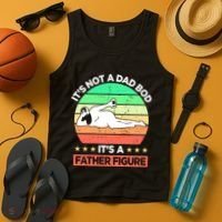 Its Not A Dad Bod Its A Father Figure Funny Beer Sexy Tank Top thumb 4