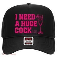 I Need A Huge Cocktail Funny Gag Adult Humor Ing Gift Hat thumb 0