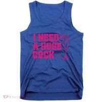 I Need A Huge Cocktail Funny Gag Adult Humor Ing Gift Tank Top thumb 0