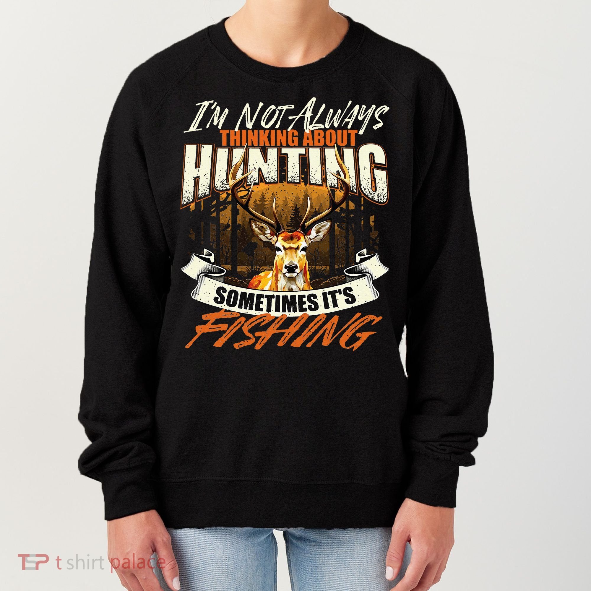 IM Not Always Thinking About Hunting Wildlife Deer Lover Women's Sweatshirt