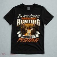 IM Not Always Thinking About Hunting Wildlife Deer Lover T-Shirt thumb 5