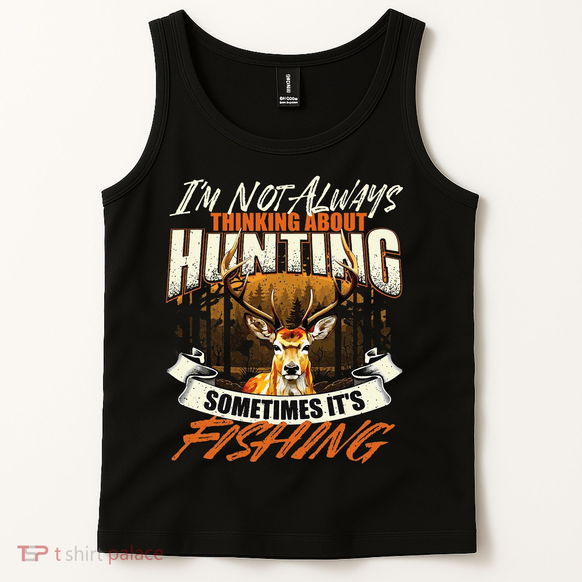 IM Not Always Thinking About Hunting Wildlife Deer Lover Tank Top