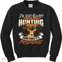 IM Not Always Thinking About Hunting Wildlife Deer Lover Kids Sweatshirt thumb 0