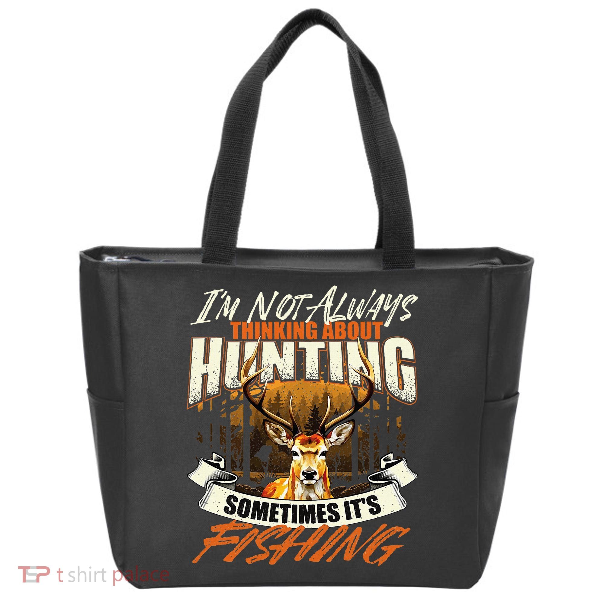 IM Not Always Thinking About Hunting Wildlife Deer Lover Tote Bag