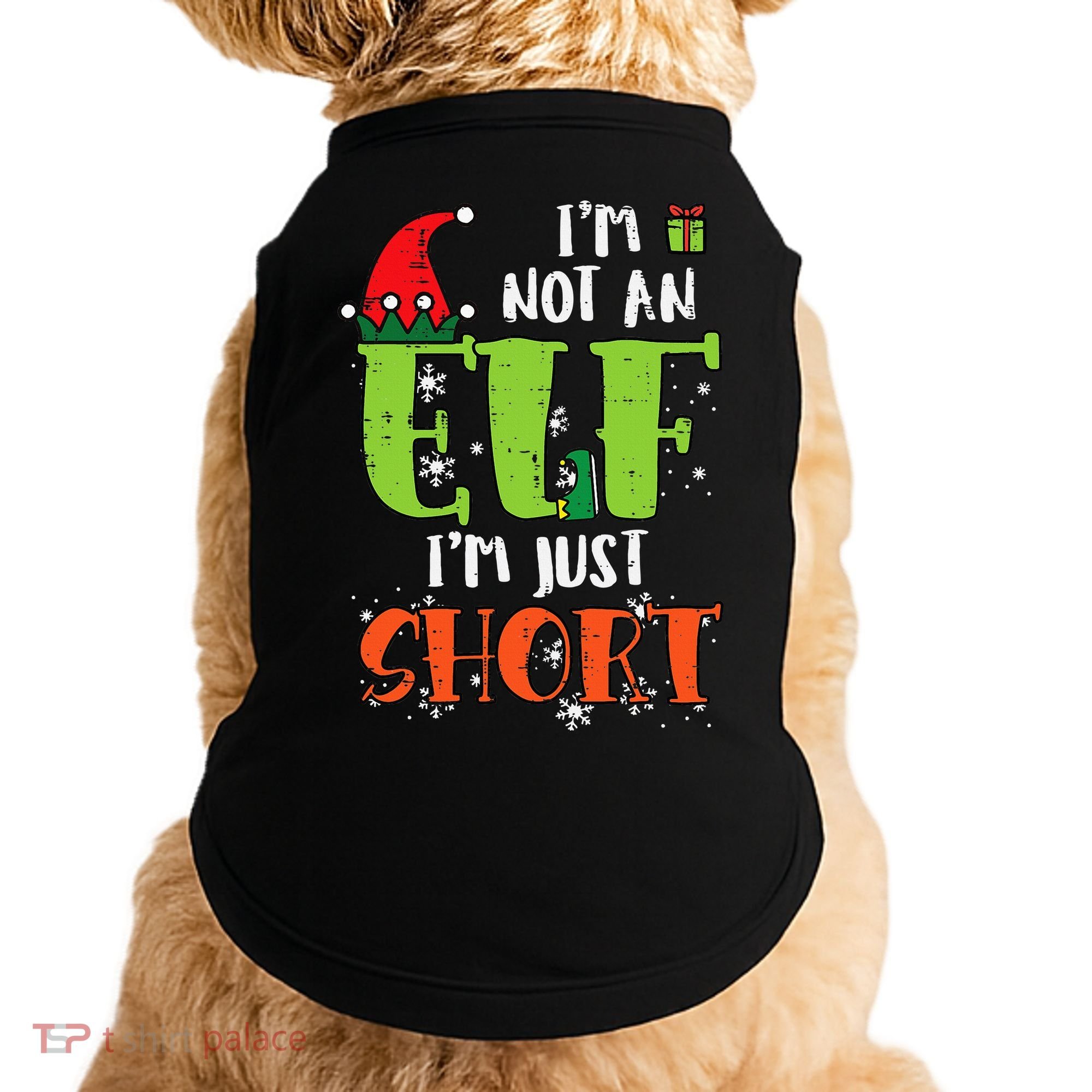 Im Not An Elf Just Short Funny Christmas Xmas Doggie Tank