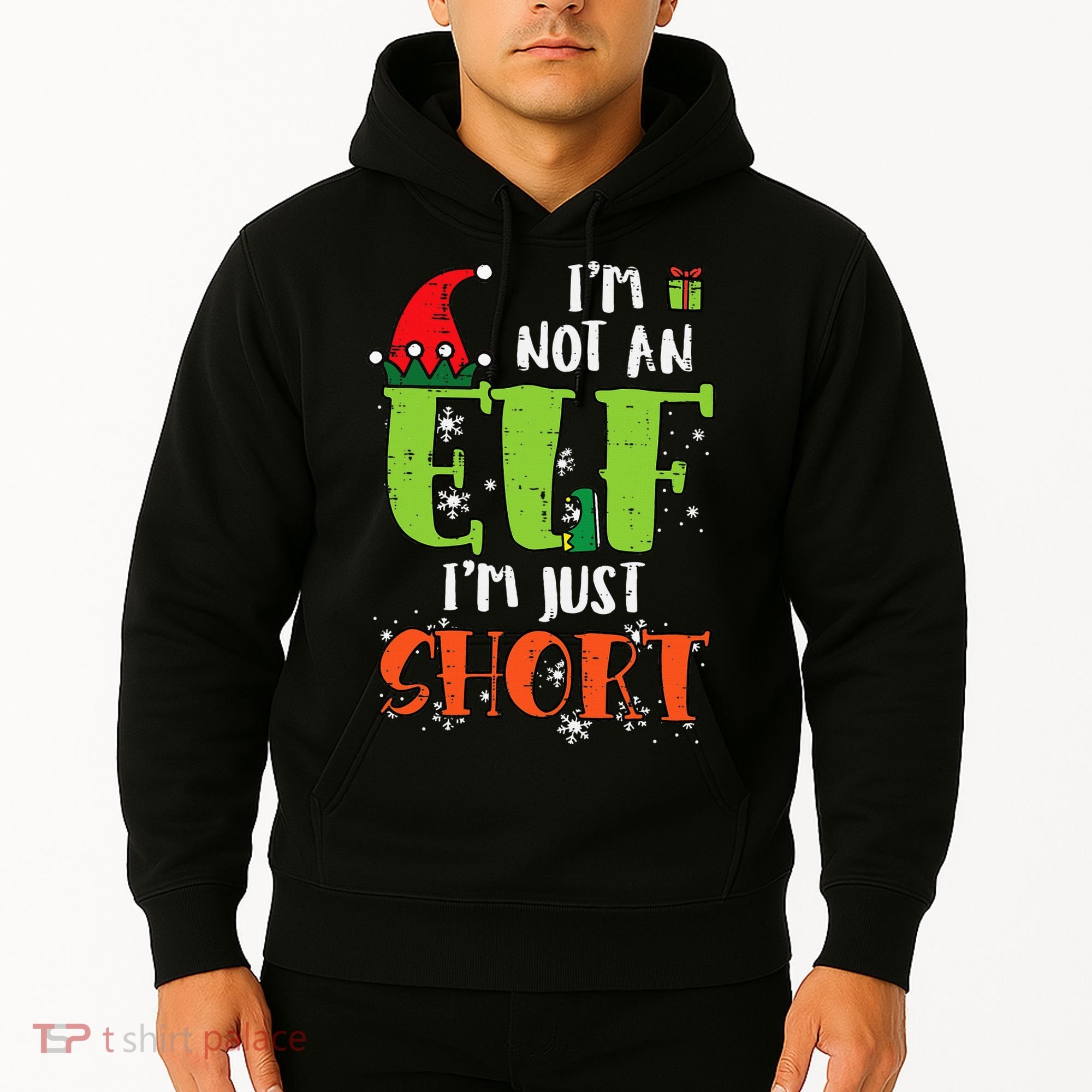 Im Not An Elf Just Short Funny Christmas Xmas Hoodie