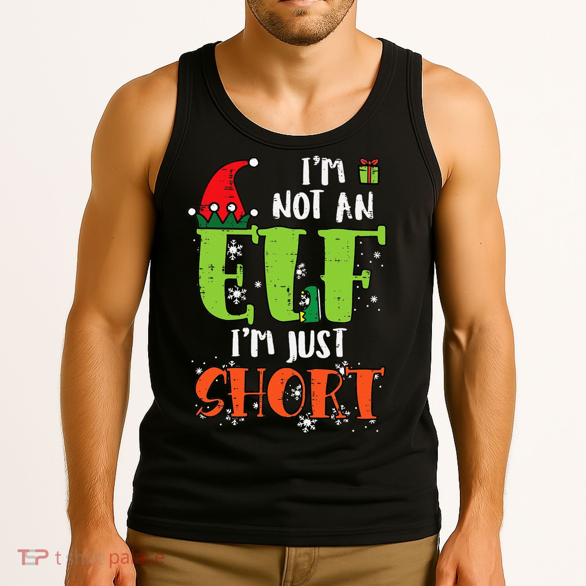 Im Not An Elf Just Short Funny Christmas Xmas Tank Top