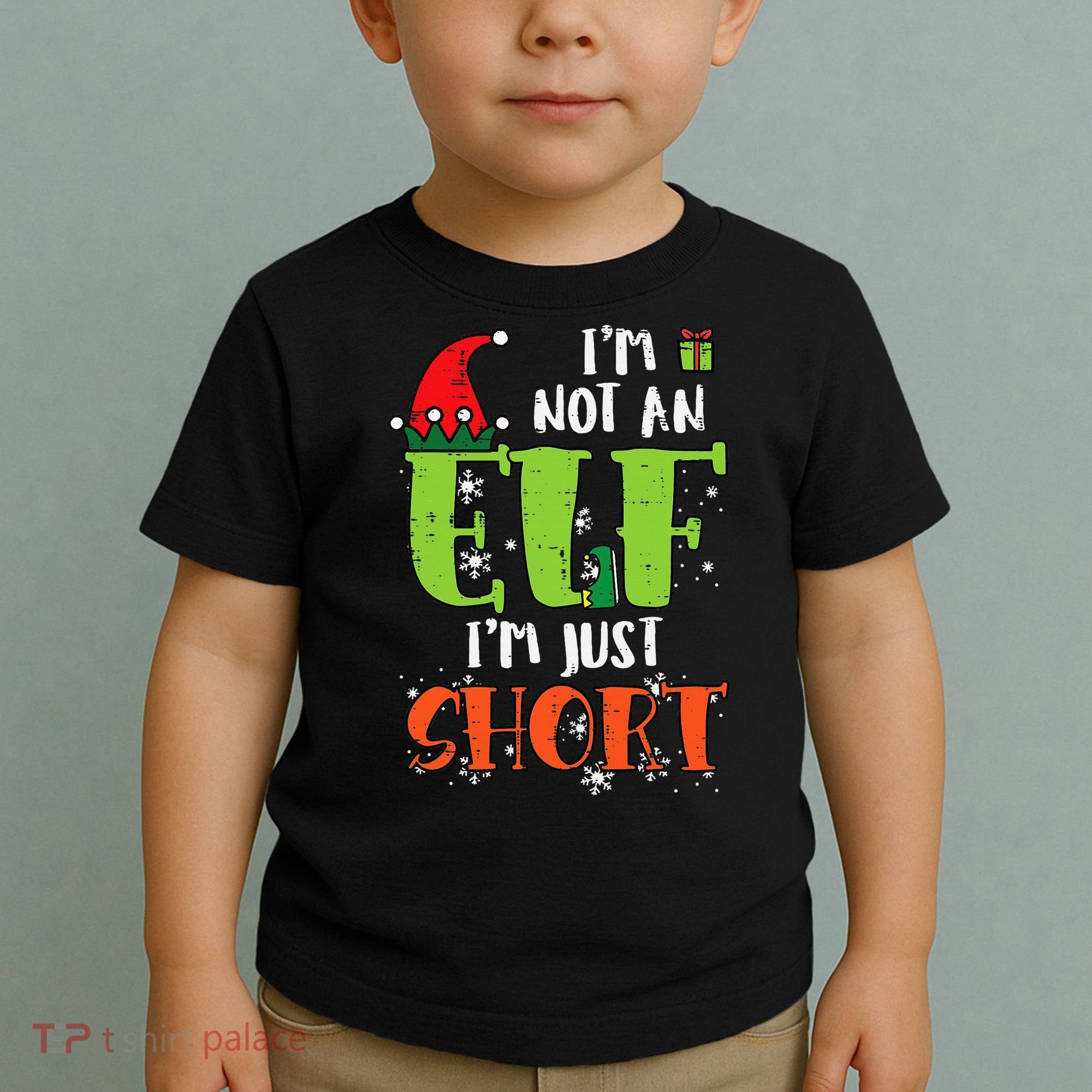 Im Not An Elf Just Short Funny Christmas Xmas Toddler T-Shirt