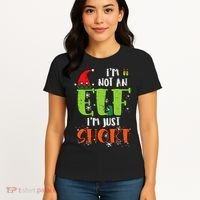 Im Not An Elf Just Short Funny Christmas Xmas Women's T-Shirt thumb 4