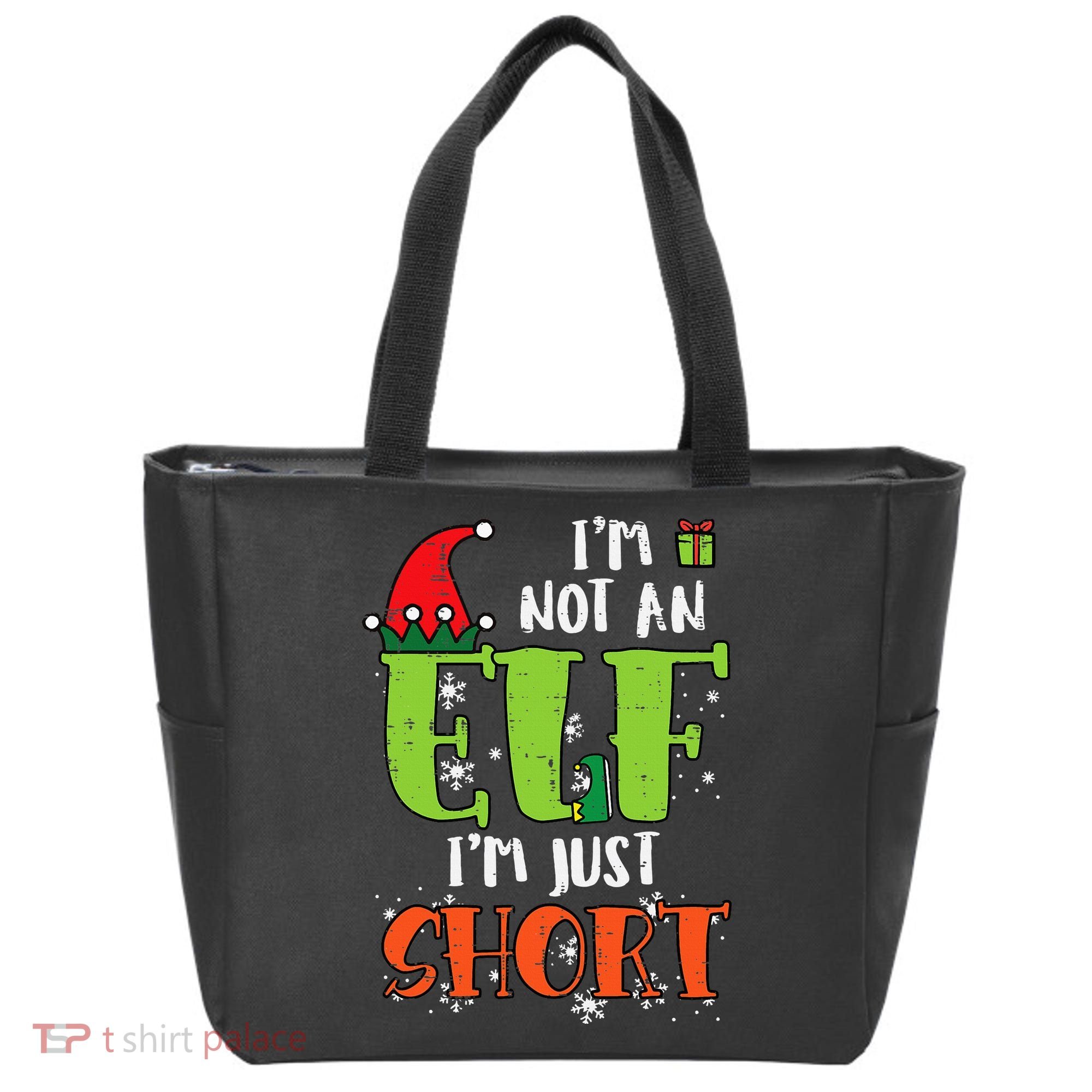 Im Not An Elf Just Short Funny Christmas Xmas Tote Bag