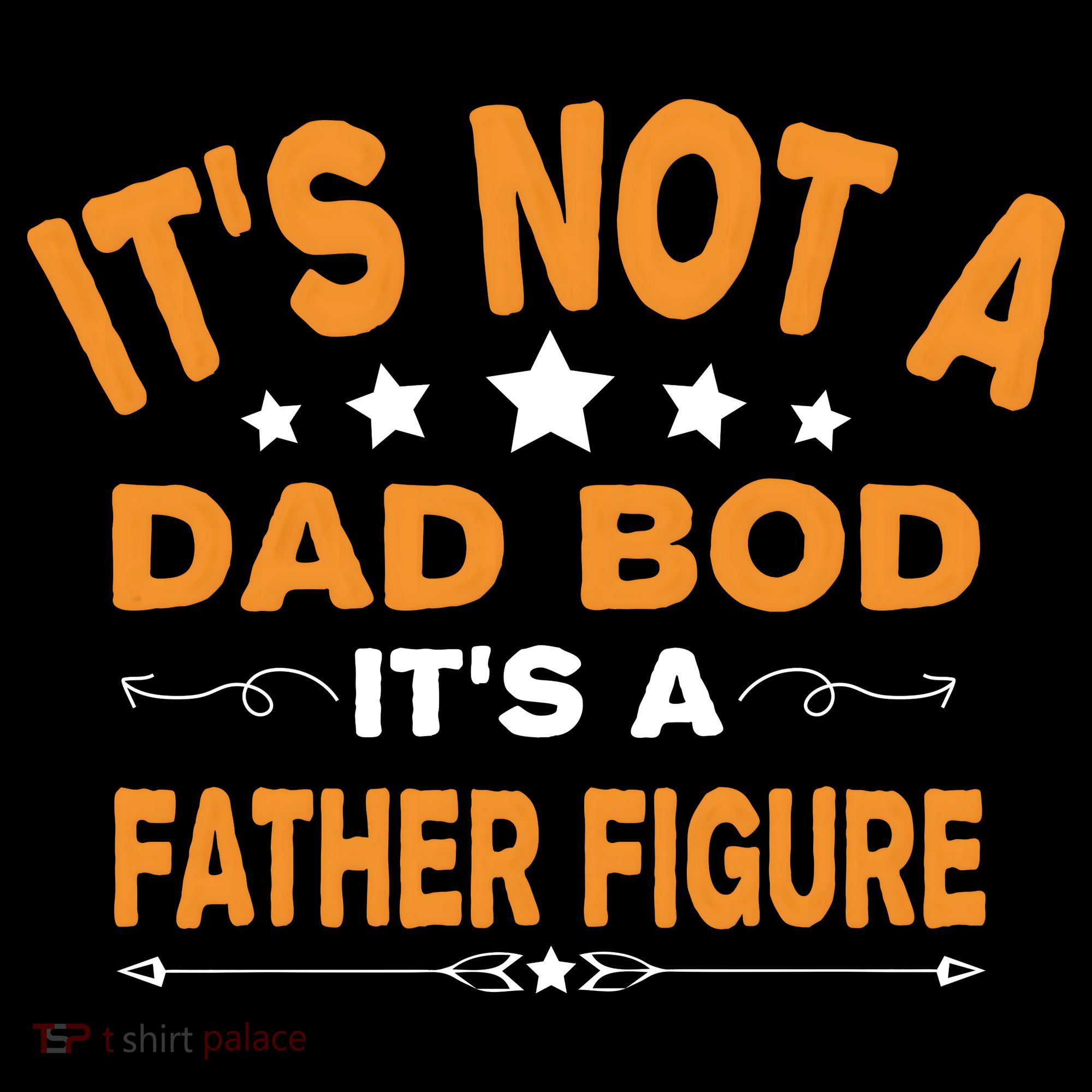Its Not A Dad Bod Its A Father Figure Tank Top