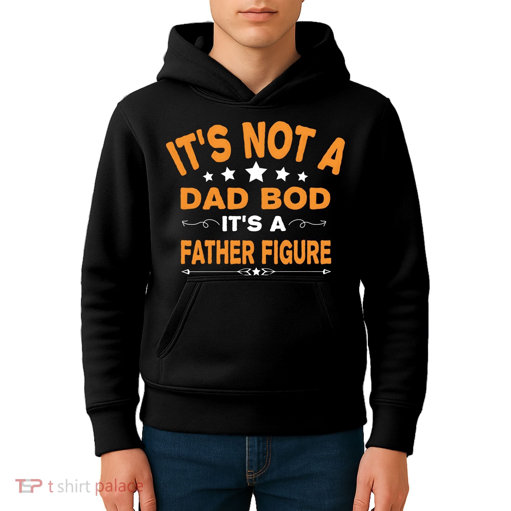 Its Not A Dad Bod Its A Father Figure Kids Hoodie