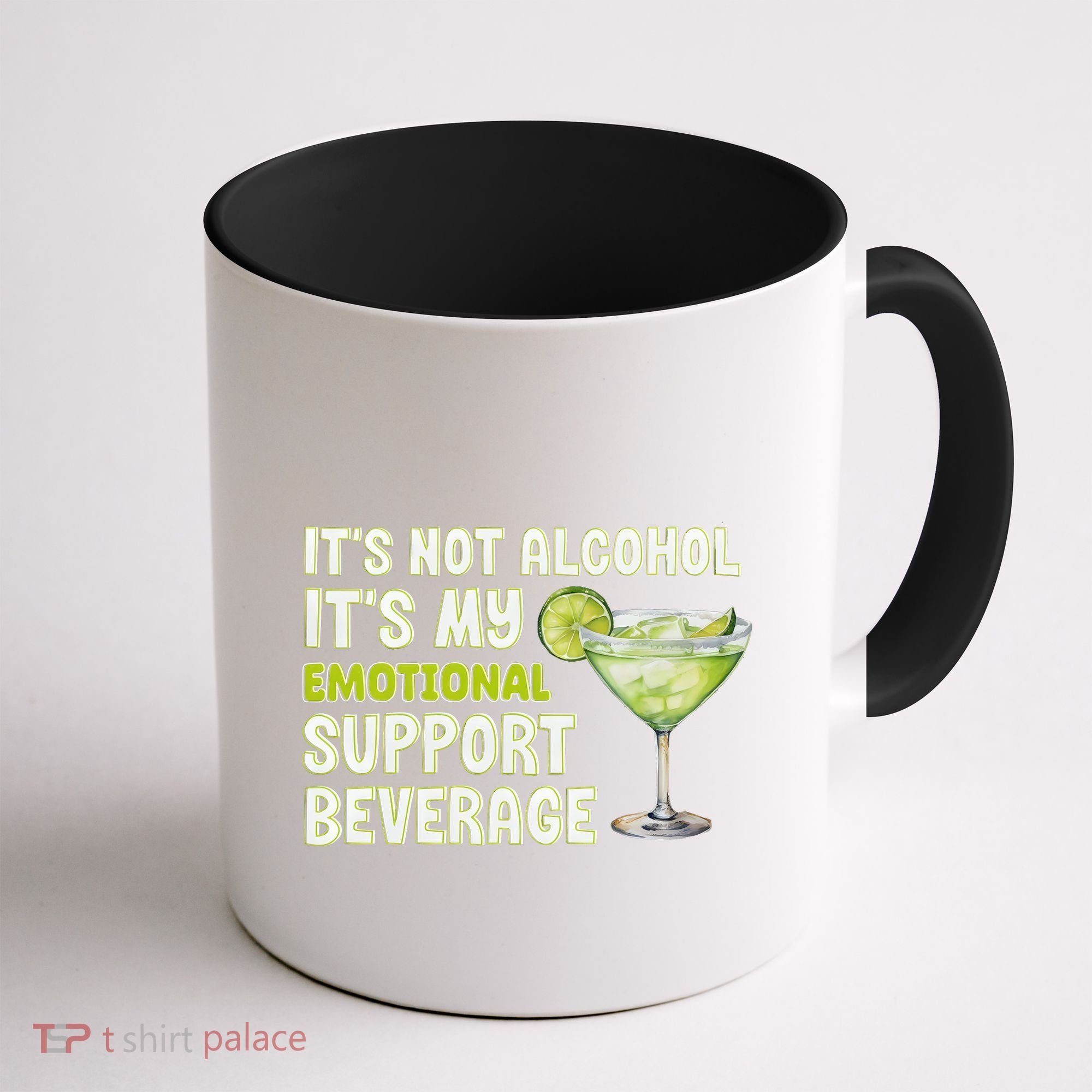 ItS Not Alcohol ItS My Emotional Support Beverage Coffee Mug