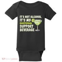 ItS Not Alcohol ItS My Emotional Support Beverage Baby Bodysuit thumb 0