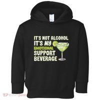 ItS Not Alcohol ItS My Emotional Support Beverage Toddler Hoodie thumb 0