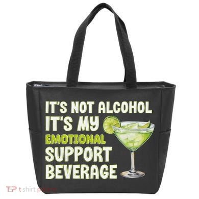 ItS Not Alcohol ItS My Emotional Support Beverage Tote Bag