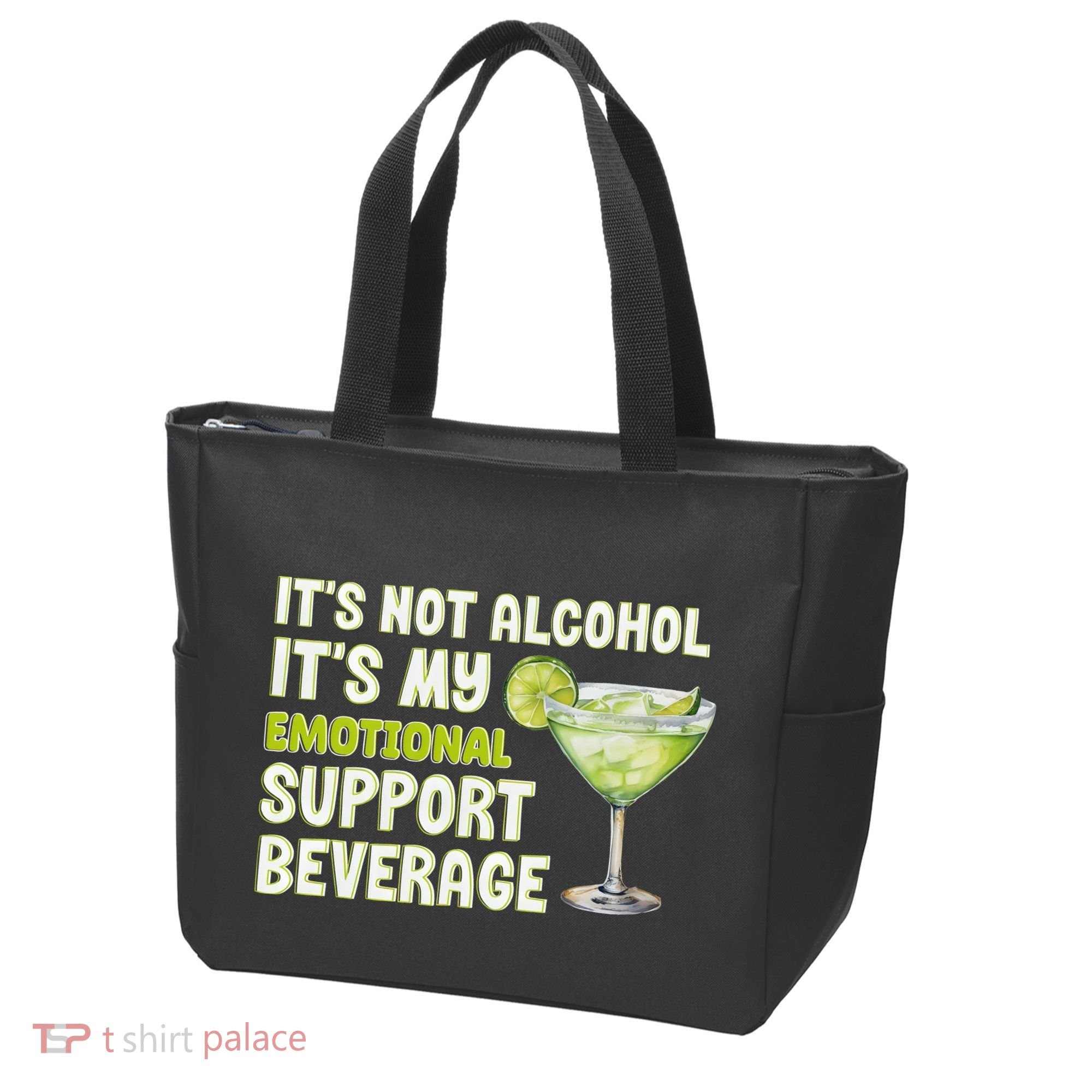 ItS Not Alcohol ItS My Emotional Support Beverage Tote Bag