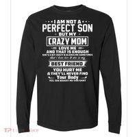 IM Not A Perfect Son But My Crazy Mom Loves Me Comfort Colors Heavyweight Long Sleeve T-Shirt thumb 0