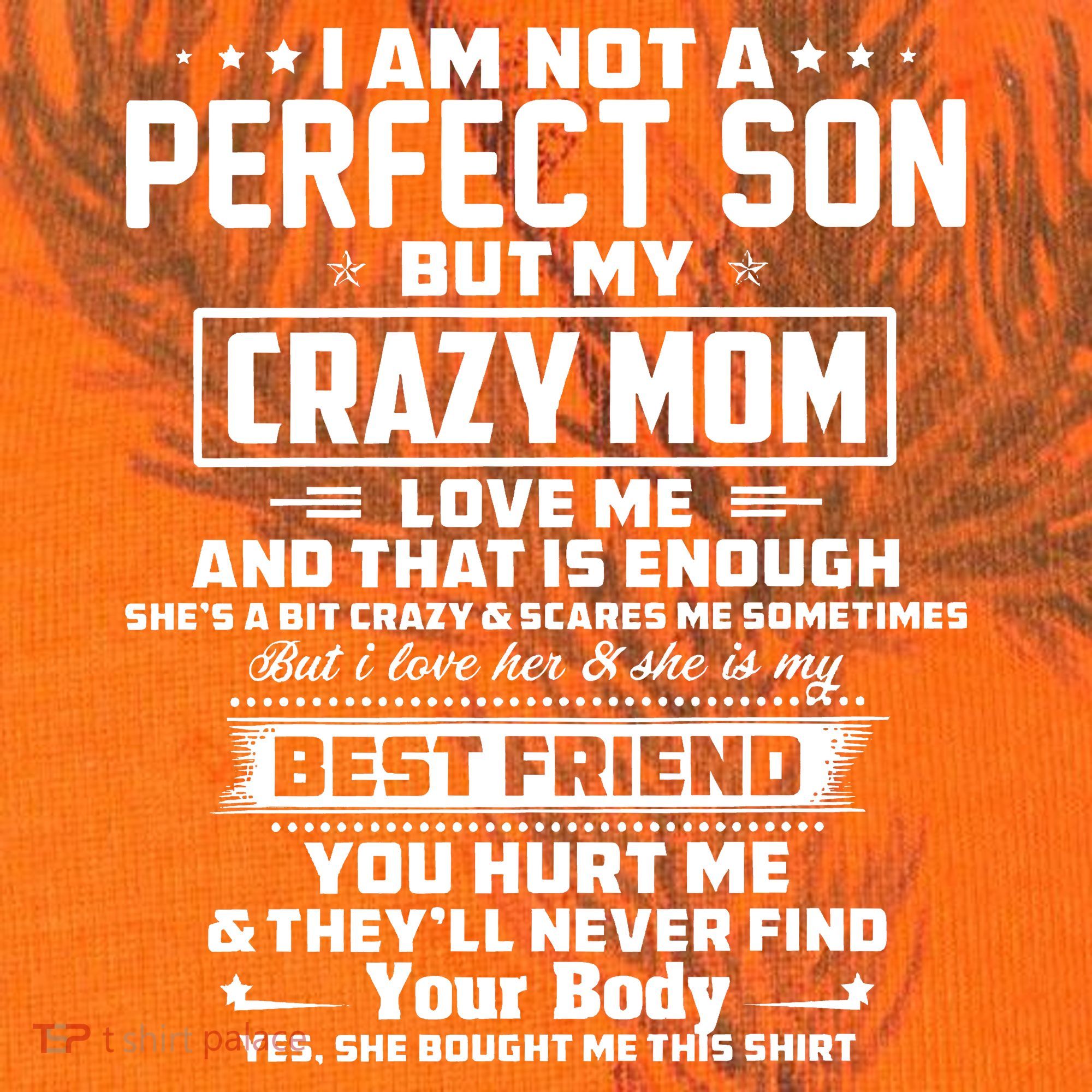 IM Not A Perfect Son But My Crazy Mom Loves Me Kati Licensed 12" Camo Cuffed Beanie