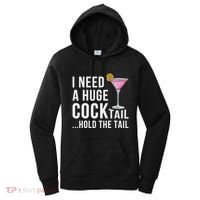 I Need A Huge Cocktail Hold The Tail Humor Women's Hoodie thumb 0
