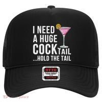 I Need A Huge Cocktail Hold The Tail Humor Hat thumb 0