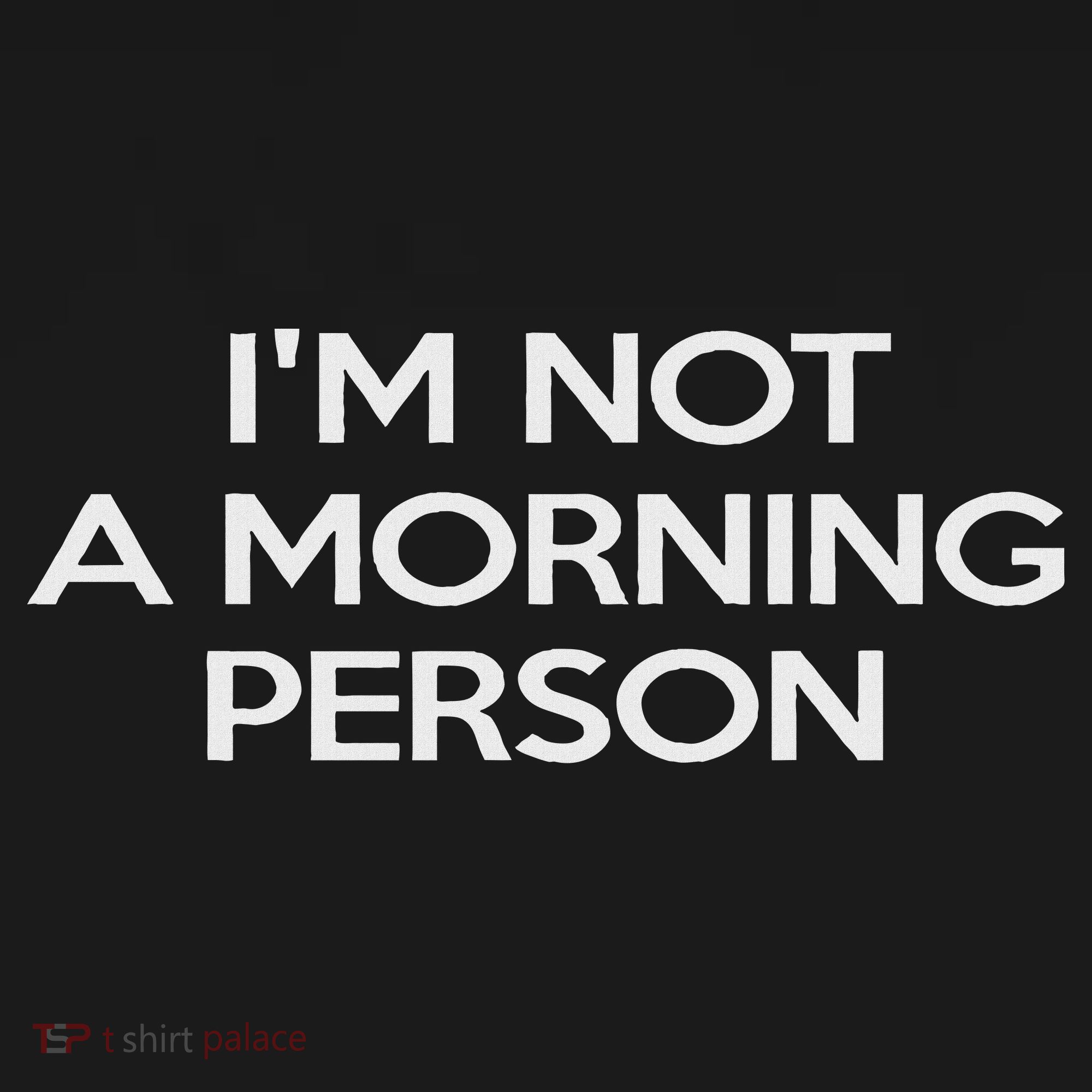 I'm Not A Morning Person For And Women Women's Hoodie