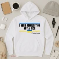 I Need Ammunition Not A Ride Ukraine Hoodie thumb 3