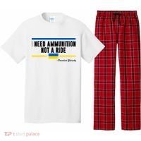 I Need Ammunition Not A Ride Ukraine Pajama Set thumb 0