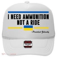 I Need Ammunition Not A Ride Ukraine Hat thumb 0