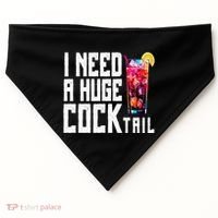 I Need A Huge Cocktail USA-Made Doggie Bandana thumb 0