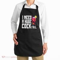 I Need A Huge Cocktail Apron thumb 2