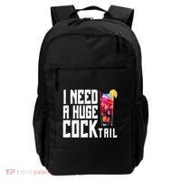 I Need A Huge Cocktail Backpack thumb 0