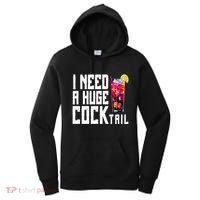 I Need A Huge Cocktail Women's Hoodie thumb 0