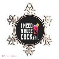 I Need A Huge Cocktail Ornament thumb 0