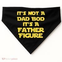 It's Not A Dad Bod It's A Father Figure USA-Made Doggie Bandana thumb 0