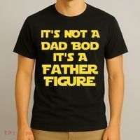 It's Not A Dad Bod It's A Father Figure T-Shirt thumb 3