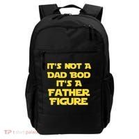 It's Not A Dad Bod It's A Father Figure Backpack thumb 0