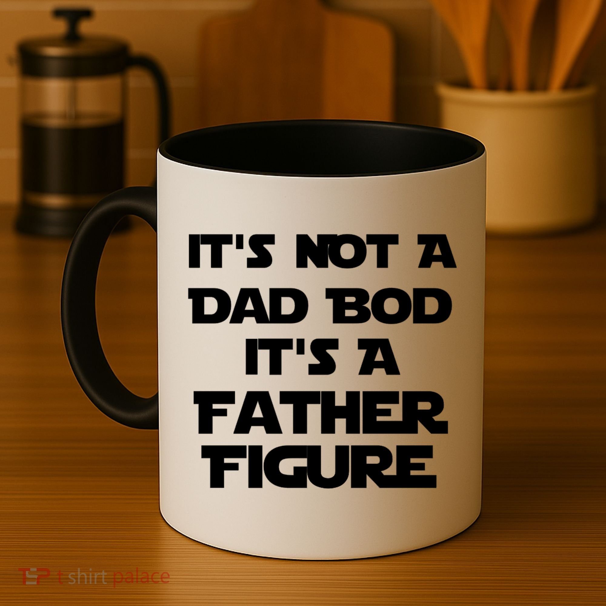 It's Not A Dad Bod It's A Father Figure Coffee Mug