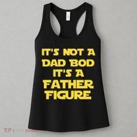 It's Not A Dad Bod It's A Father Figure Women's Tank Top thumb 3